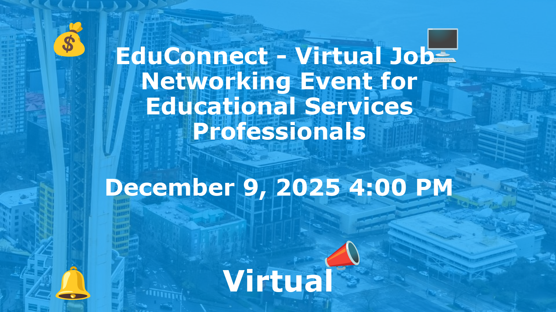EduConnect - Virtual Job  Networking Event for Educational Services Professionals event image